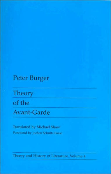 Theory Of The Avant-Garde / Edition 1