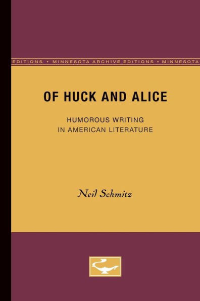 Of Huck and Alice: Humorous Writing in American Literature