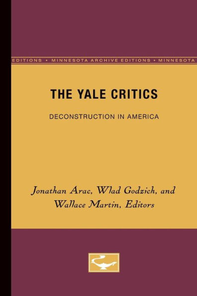 The Yale Critics: Deconstruction in America