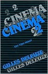 Title: Cinema 2: The Time-Image, Author: Gilles Deleuze