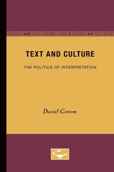 Text and Culture: The Politics of Interpretation