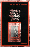 Title: Dark End Of The Street: Margins in American Vanguard Poetry, Author: Maria Damon
