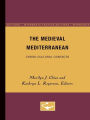 The Medieval Mediterranean: Cross-Cultural Contacts