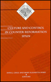 Title: Culture and Control in Counter-Reformation Spain, Author: Anne Cruz