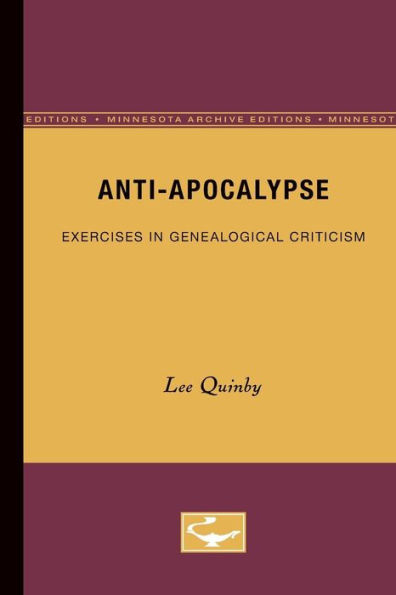 Anti-Apocalypse: Exercises in Genealogical Criticism