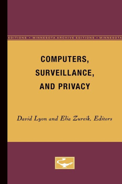 Computers, Surveillance, and Privacy / Edition 1
