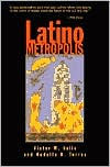 Title: Latino Metropolis / Edition 1, Author: Victor M. Valle