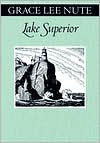 Title: Lake Superior, Author: Grace Lee Nute