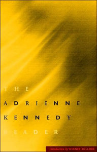 Title: Adrienne Kennedy Reader, Author: Adrienne Kennedy