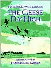Title: Geese Fly High, Author: Florence Page Jaques