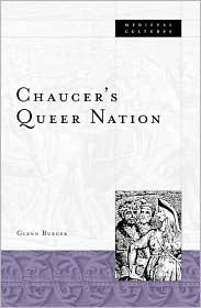 Title: Chaucer's Queer Nation, Author: Glenn Burger