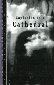 Explosion In A Cathedral