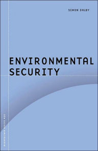 Title: Environmental Security / Edition 1, Author: Simon Dalby