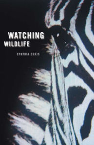 Title: Watching Wildlife, Author: Cynthia Chris