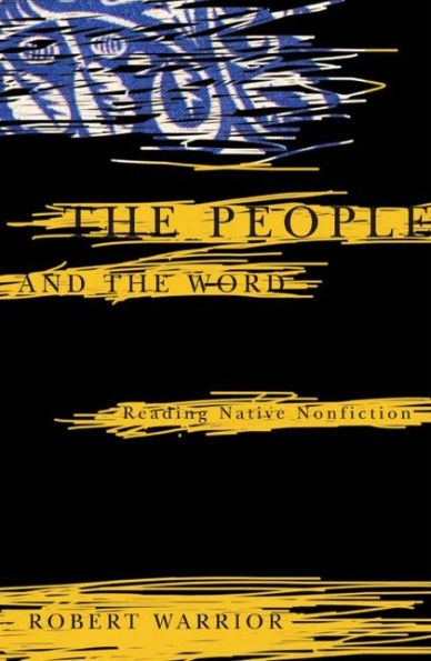 The People and the Word: Reading Native Nonfiction