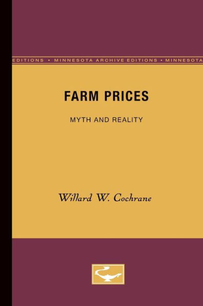 Farm Prices: Myth and Reality