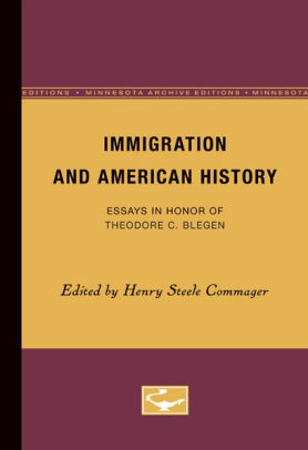 Analysis And Synthesis Essay Immigration And American History Essays In Honor Of Theodore C Blegen Short English Essays For Students also English Debate Essay Immigration And American History Essays In Honor Of Theodore C Term Paper Essay