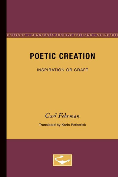 Poetic Creation: Inspiration or Craft