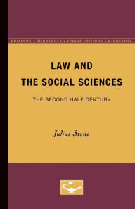 Title: Law and the Social Sciences: The Second Half Century, Author: Julius Stone