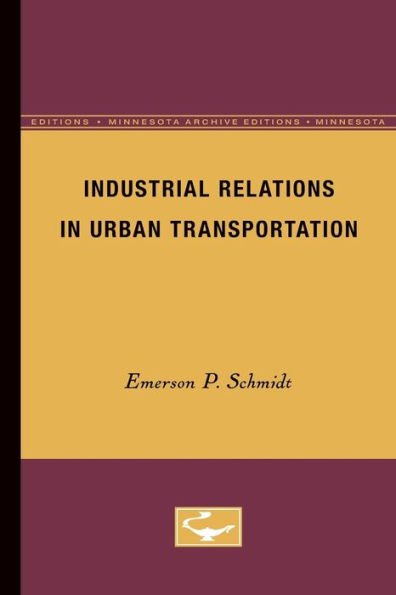 Industrial Relations in Urban Transportation