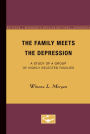 The Family Meets the Depression: A Study of a Group of Highly Selected Families