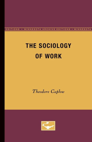 The Sociology of Work