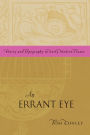 An Errant Eye: Poetry and Topography in Early Modern France