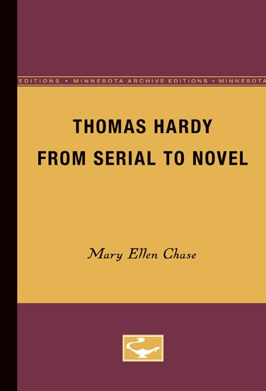 Thomas Hardy from Serial to Novel