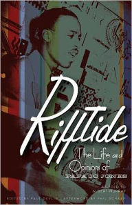 Title: Rifftide: The Life and Opinions of Papa Jo Jones, Author: Papa Jo Jones