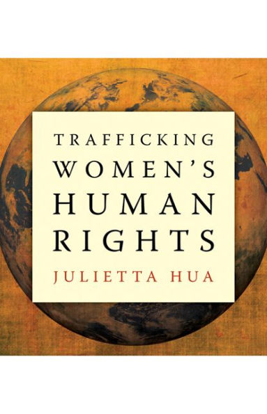 Trafficking Women's Human Rights