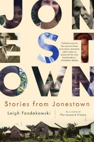 Title: Stories from Jonestown, Author: Leigh Fondakowski