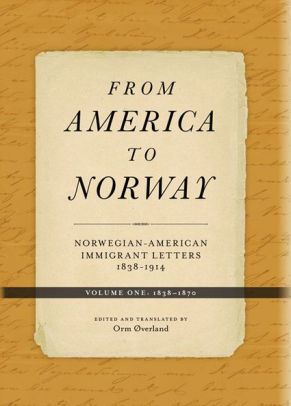 From America To Norway Norwegian American Immigrant