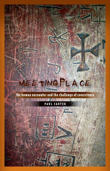 Meeting Place: the Human Encounter and Challenge of Coexistence