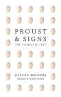 Proust And Signs: The Complete Text