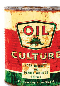 Title: Oil Culture, Author: Ross Barrett