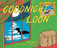 Title: Goodnight Loon, Author: Abe Sauer