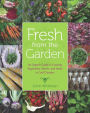 Fresh from the Garden: An Organic Guide to Growing Vegetables, Berries, and Herbs in Cold Climates