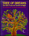 Tree of Dreams: Ten Tales from the Garden of Night