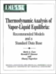 Thermodynamic Analysis of Vapor-Liquid Equilibria: Recommended Models and Standard Database