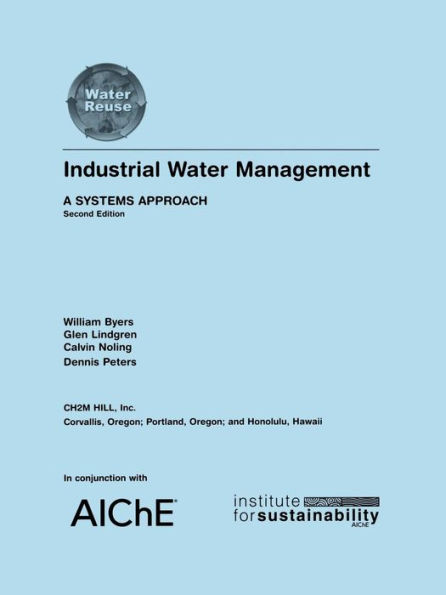 Industrial Water Management: A Systems Approach / Edition 2