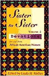 Title: Sister to Sister: Devotions for and from African American Women, Author: Linda H. Hollies