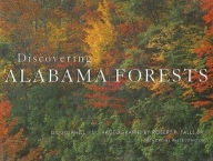 Title: Discovering Alabama Forests, Author: Doug Phillips