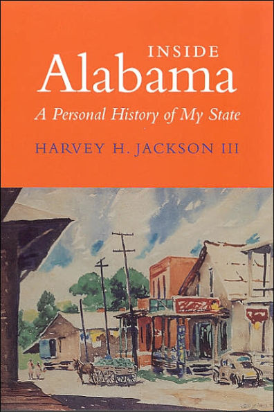 Inside Alabama: A Personal History of My State / Edition 1