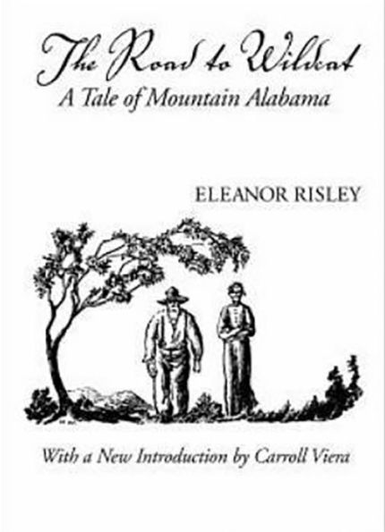 The Road to Wildcat: A Tale of Mountain Alabama
