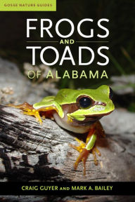 Free textbooks download Frogs and Toads of Alabama