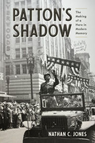 Textbooks free download online Patton's Shadow: The Making of a Hero in Modern Memory (English literature)