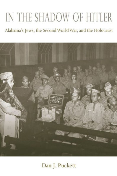 In the Shadow of Hitler: Alabama's Jews, the Second World War, and the Holocaust