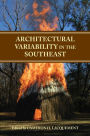 Architectural Variability in the Southeast