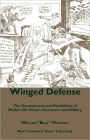 Winged Defense: The Development and Possibilities of Modern Air Power--Economic and Military