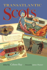 Title: Transatlantic Scots, Author: Celeste Ray